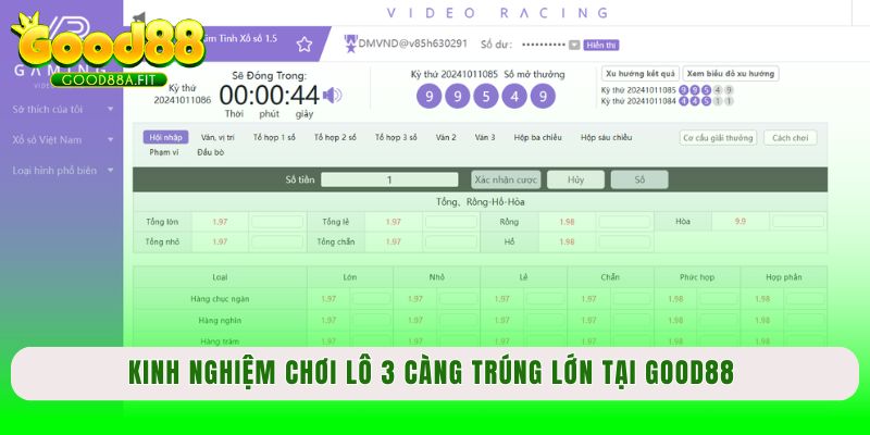 Kinh nghiệm chơi lô 3 càng trúng lớn tại Good88 